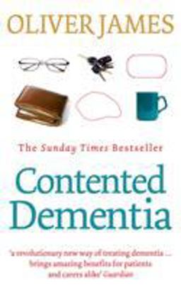 Contented Dementia  9780091901813 Front Cover