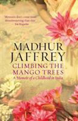 Climbing the Mango Trees  9780091908935 Front Cover