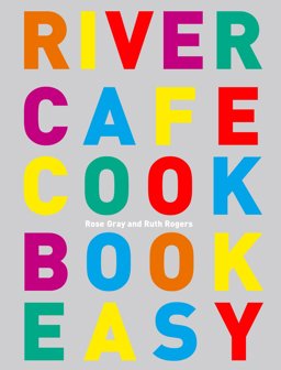 River Cafe Cookbook Easy  9780091925321 Front Cover
