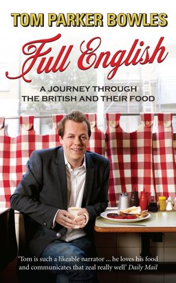 Full English A Journey Through the British and Their Food  9780091926687 Front Cover