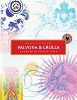 Valvona and Crolla A Year at an Italian Table  9780091930455 Front Cover
