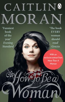 How to Be a Woman  9780091940744 Front Cover
