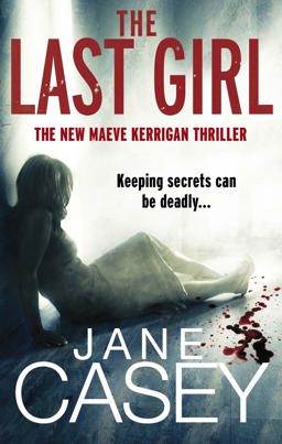 Last Girl Keeping Secrets Can Be Deadly...  9780091941215 Front Cover