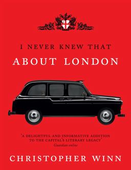 I Never Knew That about London  9780091943196 Front Cover