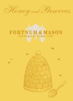 Fortnum and Mason: Honey and Preserves  9780091943677 Front Cover