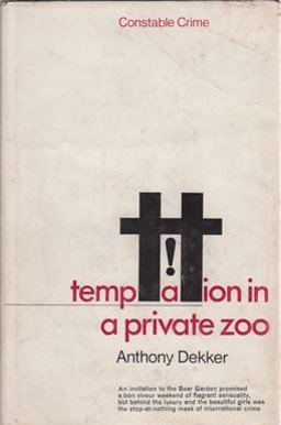 Temptation in a Private Zoo