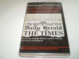 Newspaper History from the Seventeenth Century to the Present Day