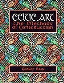 Celtic Art (Celtic Interest)  9780094769007 Front Cover