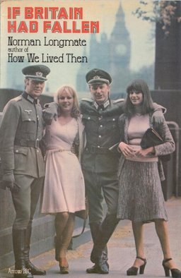 If Britain Had Fallen