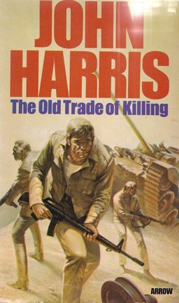 The Old Trade of Killing