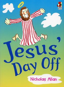 JESUS' DAY OFF  9780099262732 Front Cover