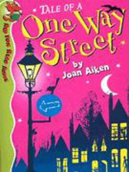Tale of a One-Way Street and Other Stories