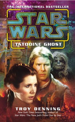Tatooine Ghost (Star Wars)  9780099410454 Front Cover