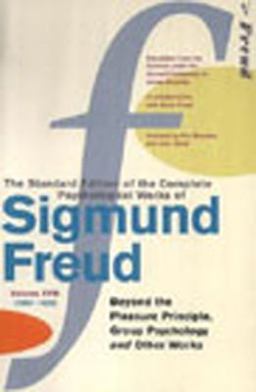 The Complete Psychological Works of Sigmund Freud Vol. 18