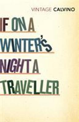 If on a Winter's Night a Traveller  9780099430896 Front Cover