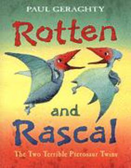 Rotten and Rascal