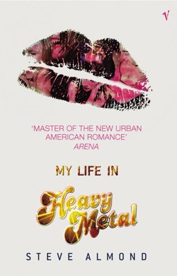 My Life in Heavy Metal  9780099443629 Front Cover