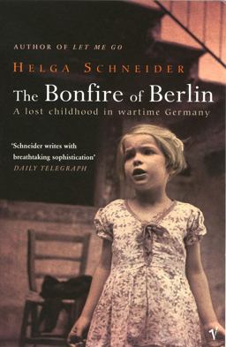 The Bonfire of Berlin