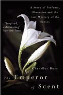 The Emperor of Scent  9780099460237 Front Cover