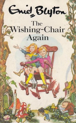 Wishing Chair Again Wishing Chair Again