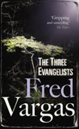 Three Evangelists  9780099469551 Front Cover