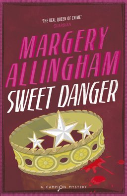 Sweet Danger  9780099474685 Front Cover