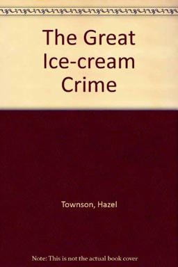 The Great Ice-Cream Crime