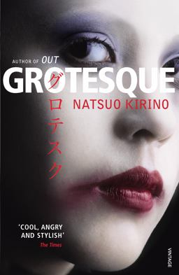 Grotesque  9780099488934 Front Cover