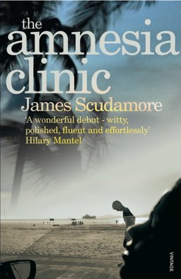 Amnesia Clinic  9780099494225 Front Cover