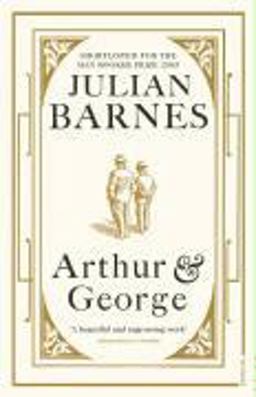 Arthur and George Arthur and George