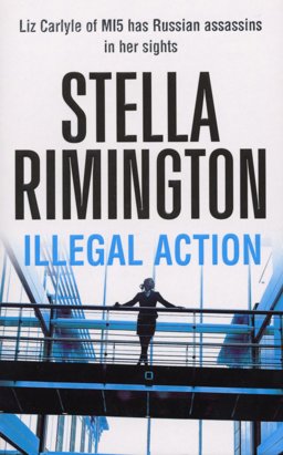 Illegal Action  9780099502135 Front Cover