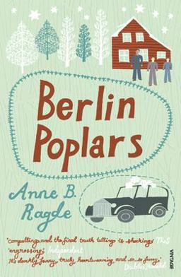Berlin Poplars  9780099502579 Front Cover