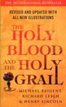 The Holy Blood and The Holy Grail  9780099503095 Front Cover
