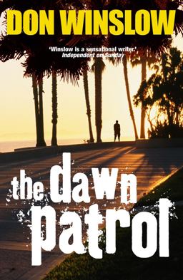Dawn Patrol  9780099510147 Front Cover