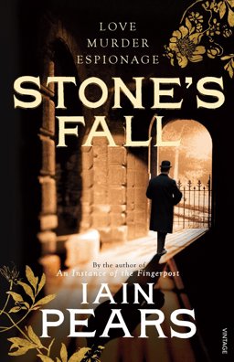 Stone's Fall  9780099516170 Front Cover