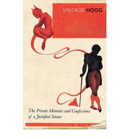 The Private Memoirs and Confessions of a Justified Sinner