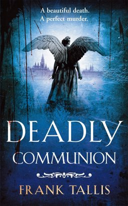 Deadly Communion (Vienna Blood 5)  9780099519720 Front Cover