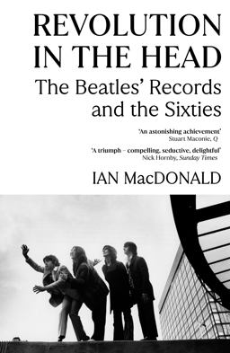 Revolution in the Head : The Beatles Records and the Sixties 2nd 9780099526797 Front Cover