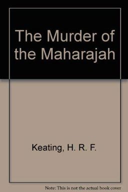 The Murder of the Maharajah