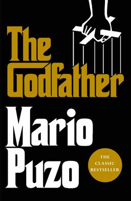 Godfather The Classic Bestseller That Inspired the Legendary Film  9780099528128 Front Cover