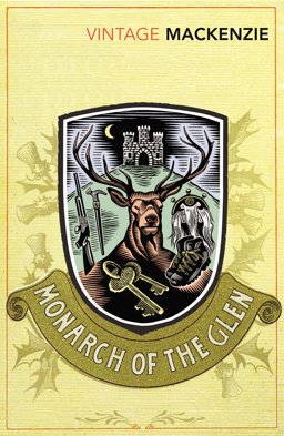 Monarch of the Glen  9780099529545 Front Cover