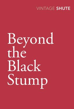 Beyond the Black Stump  9780099529996 Front Cover
