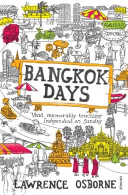 Bangkok Days  9780099535973 Front Cover