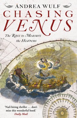 Chasing Venus The Race to Measure the Heavens  9780099538325 Front Cover