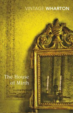 House of Mirth  9780099540762 Front Cover