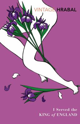 I Served the King of England  9780099540939 Front Cover