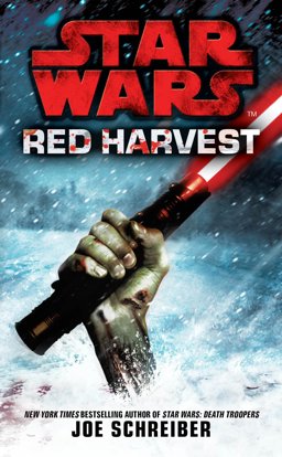 Star Wars: Red Harvest  9780099542650 Front Cover