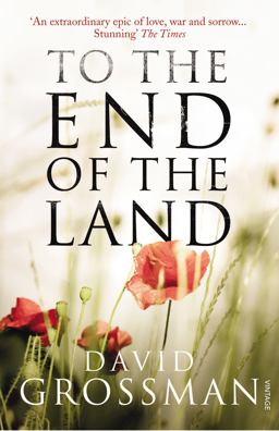 To the End of the Land  9780099546740 Front Cover