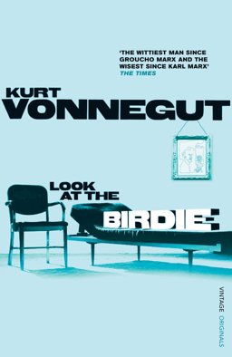 Look at the Birdie  9780099548850 Front Cover