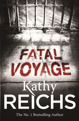 Fatal Voyage (Temperance Brennan 4)  9780099556565 Front Cover